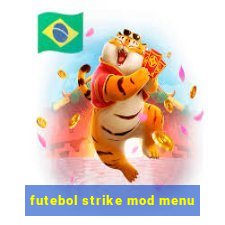 futebol strike mod menu